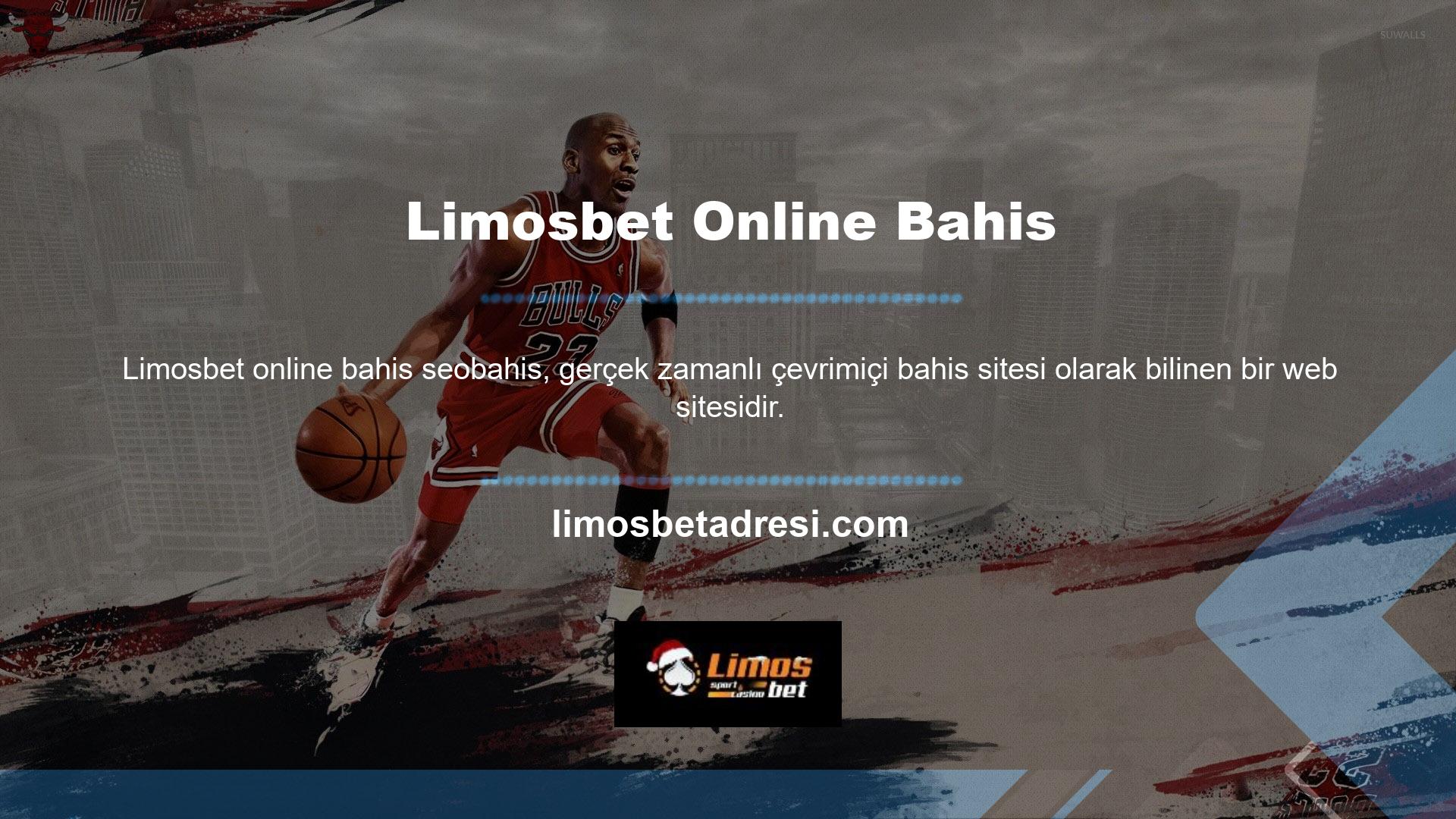 Ancak Limosbet online bahis casino sitesinde canlı bahislerin yanı sıra casino oyunları da oynayabilirsiniz